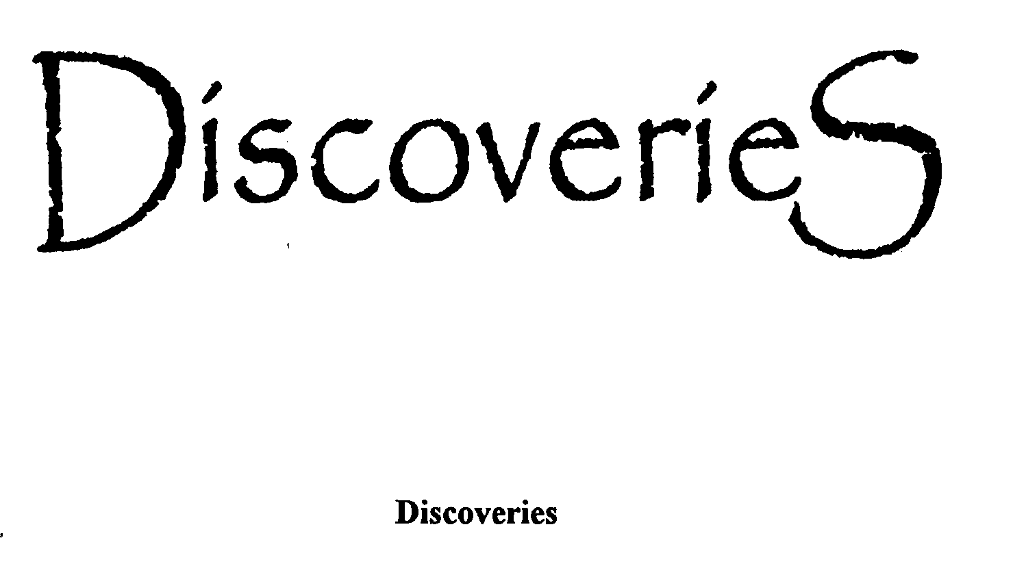 DISCOVERIES