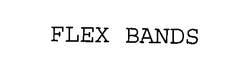  FLEX BANDS