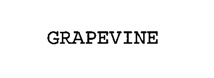 Trademark Logo GRAPEVINE