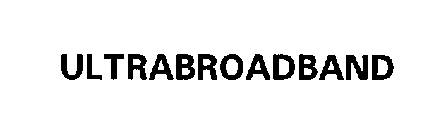 Trademark Logo ULTRABROADBAND