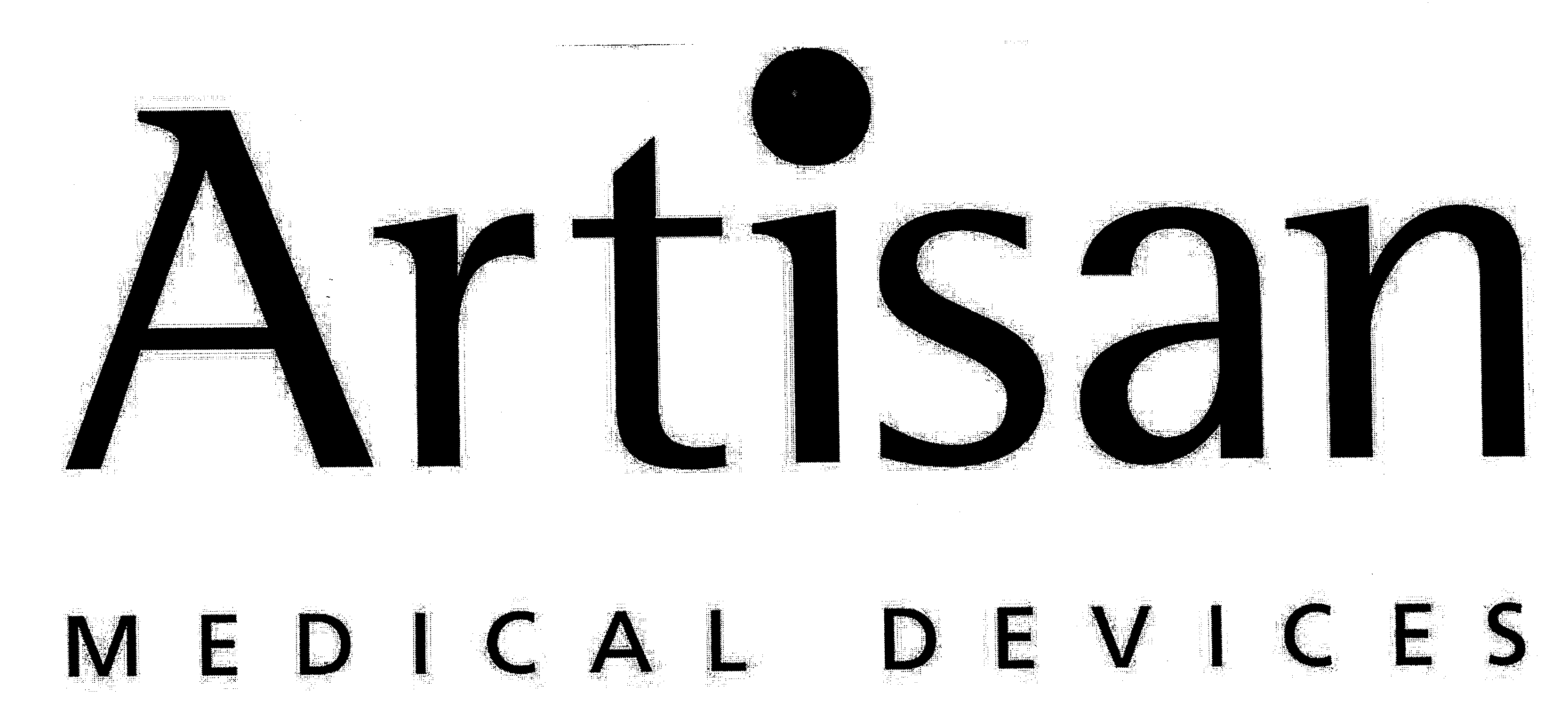  ARTISAN MEDICAL DEVICES