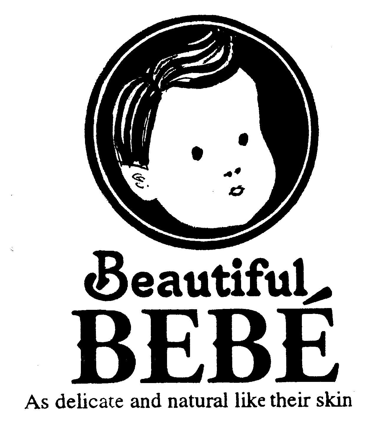  BEAUTIFUL BEBE AS DELICATE AND NATURAL LIKE THEIR SKIN