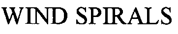 Trademark Logo WIND SPIRALS