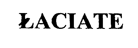 Trademark Logo LACIATE
