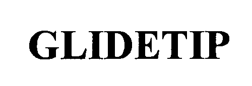 Trademark Logo GLIDETIP