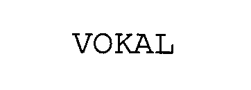 Trademark Logo VOKAL