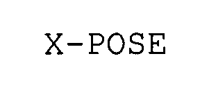 Trademark Logo X-POSE