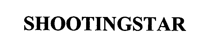 Trademark Logo SHOOTINGSTAR