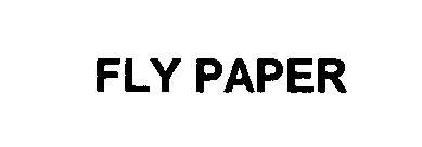 Trademark Logo FLY PAPER