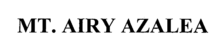 Trademark Logo MT. AIRY AZALEA
