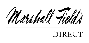  MARSHALL FIELD'S DIRECT