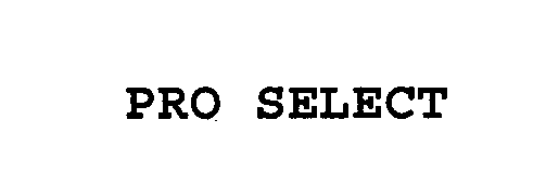 Trademark Logo PRO SELECT