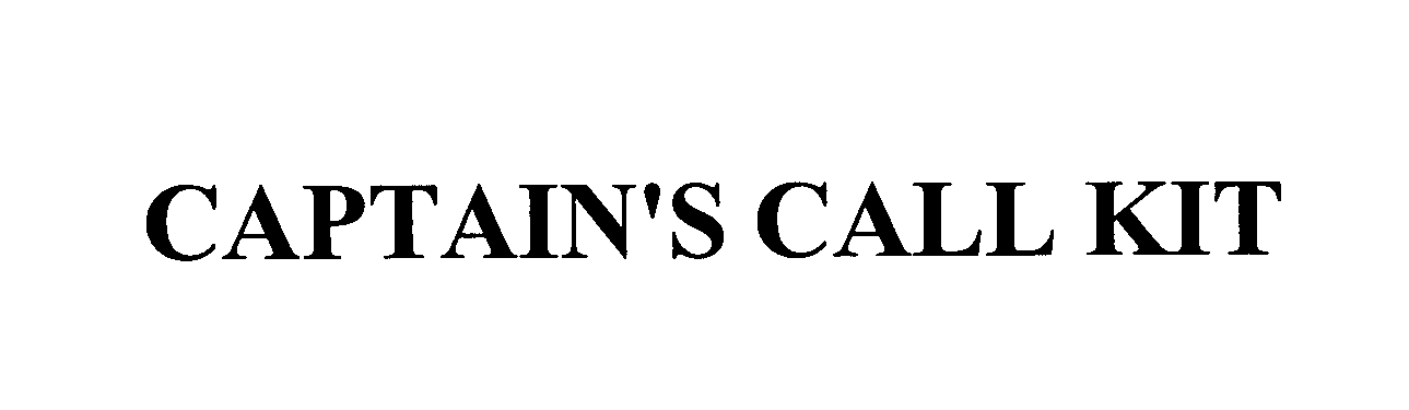 Trademark Logo CAPTAIN'S CALL KIT