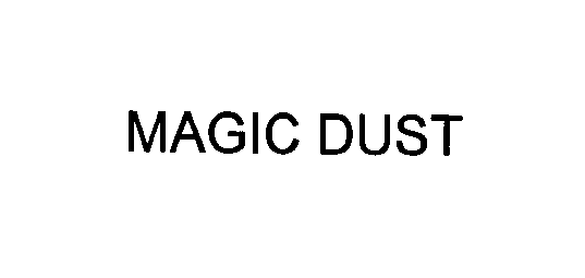 MAGIC DUST