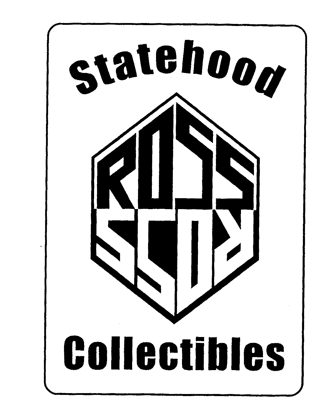 Trademark Logo STATEHOOD ROSS COLLECTIBLES