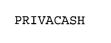 Trademark Logo PRIVACASH