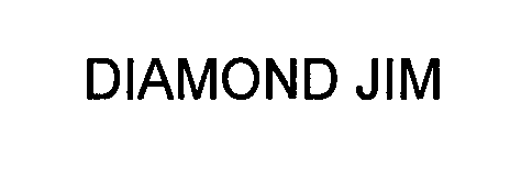  DIAMOND JIM