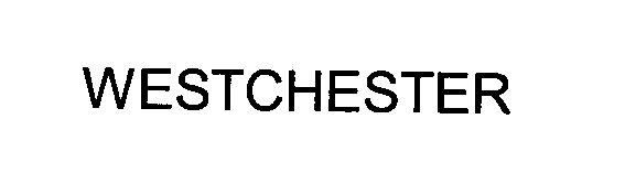 Trademark Logo WESTCHESTER