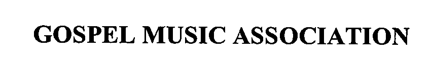 GOSPEL MUSIC ASSOCIATION