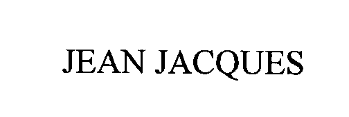 Trademark Logo JEAN JACQUES