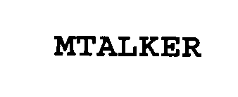  MTALKER