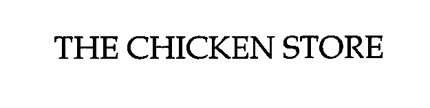 Trademark Logo THE CHICKEN STORE