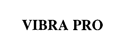 Trademark Logo VIBRA PRO