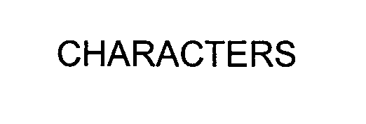 Trademark Logo CHARACTERS