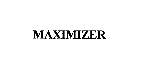 MAXIMIZER