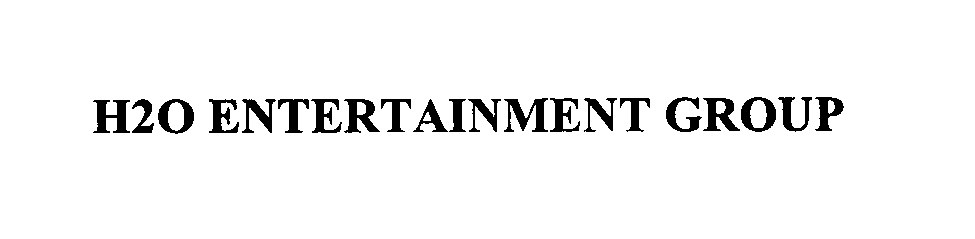 Trademark Logo H2O ENTERTAINMENT GROUP