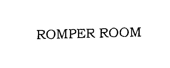  ROMPER ROOM