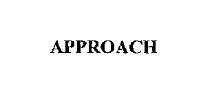 Trademark Logo APPROACH