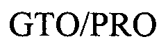 Trademark Logo GTO/PRO