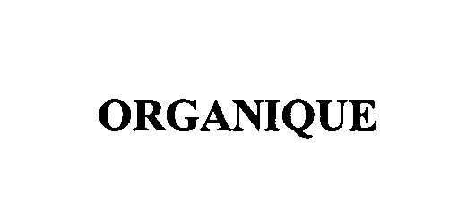 Trademark Logo ORGANIQUE