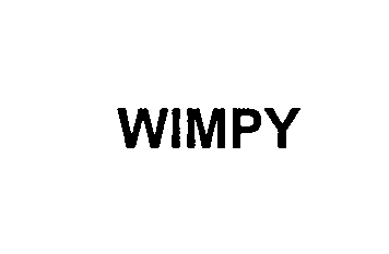  WIMPY
