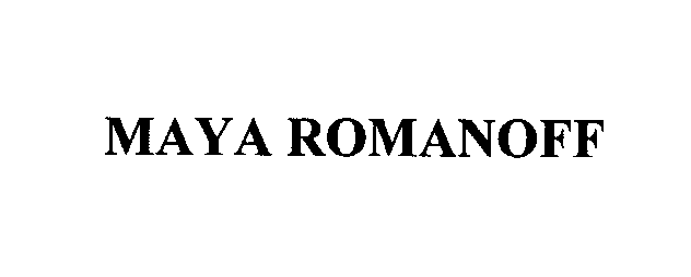  MAYA ROMANOFF