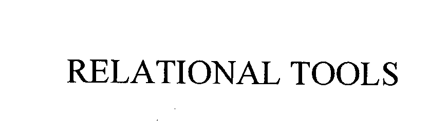 Trademark Logo RELATIONAL TOOLS