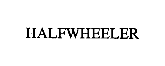 Trademark Logo HALFWHEELER