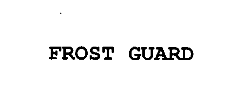 FROST GUARD