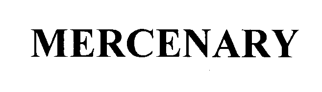 Trademark Logo MERCENARY