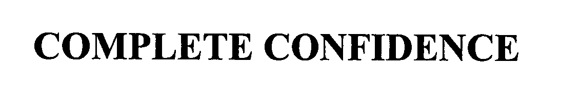 Trademark Logo COMPLETE CONFIDENCE