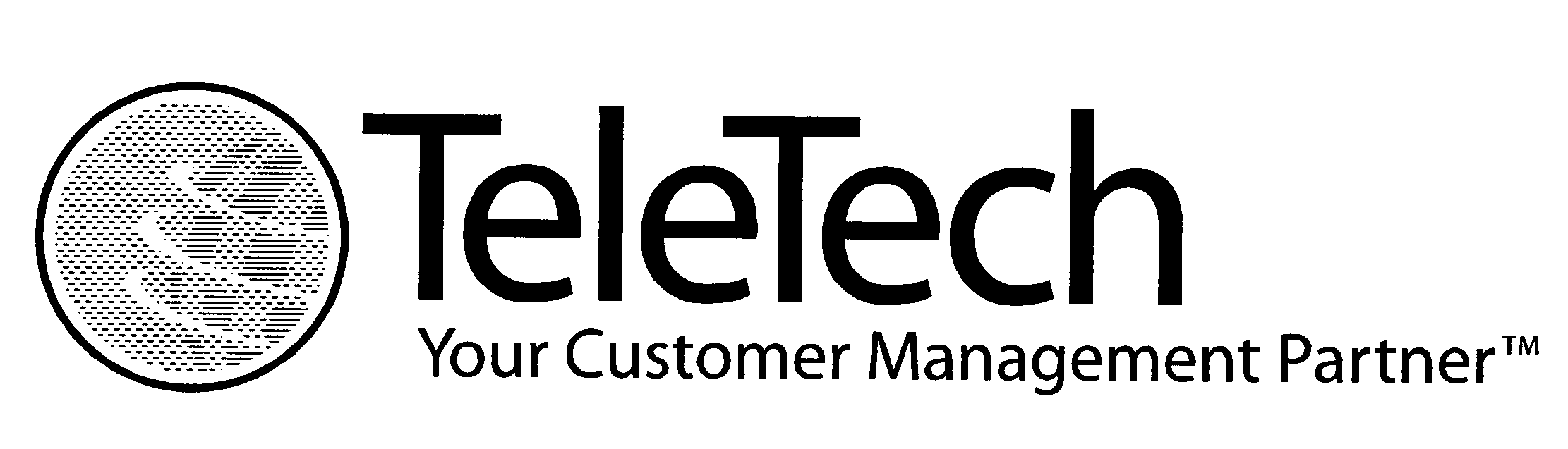  TELETECH YOUR CUSTOMER MANAGEMENT PARTNER