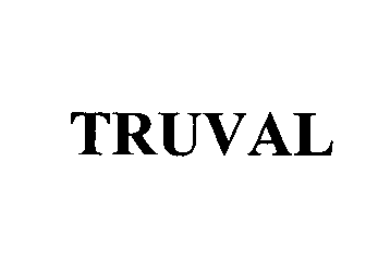 Trademark Logo TRUVAL