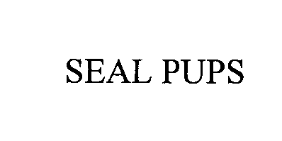  SEAL PUPS