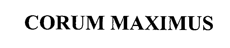 Trademark Logo CORUM MAXIMUS