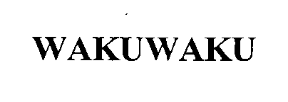Trademark Logo WAKUWAKU