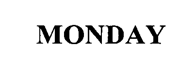 Trademark Logo MONDAY