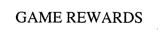 Trademark Logo GAME REWARDS