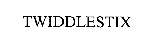  TWIDDLESTIX