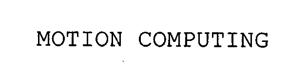 Trademark Logo MOTION COMPUTING